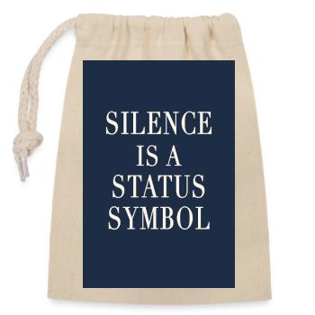 Le silence est un symbole de statut – style vieux argenté - Sac cadeau en coton avec cordon (14 x 20 cm) - nature - Devant