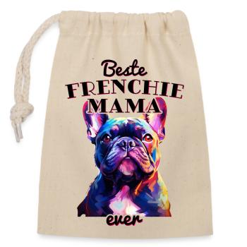 Beste Frenchie Mama Ever - Französische Bulldogge - Verschließbarer Geschenkbeutel aus Baumwolle (14x20cm) - Natur - Vorne