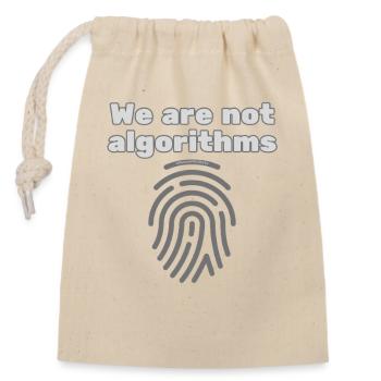 Mensch statt Algorithmus – Statement T-Shirt - Verschließbarer Geschenkbeutel aus Baumwolle (14x20cm) - Natur - Vorne