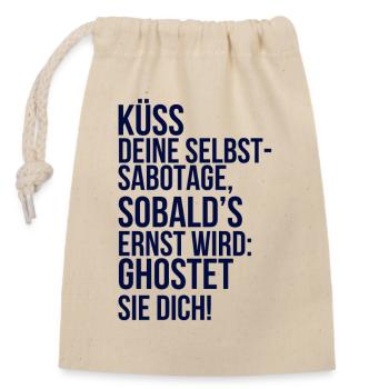 À propos de la folie : Embrasse ton auto-sabotage - Sac cadeau en coton avec cordon (14 x 20 cm) - nature - Devant