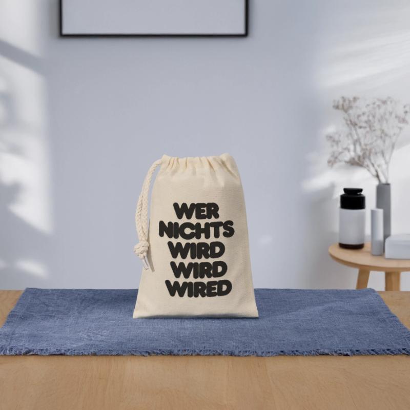 WER NICHTS WIRD WIRD WIRED – IT SPRUCH LUSTIG NERD Verschließbarer Geschenkbeutel aus Baumwolle (14x20cm)