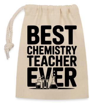 Best Chemistry Teacher Ever - Closable cotton gift bag (14x20cm) - nature - Front