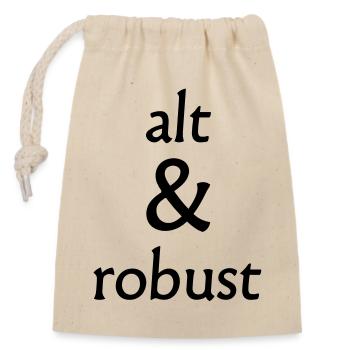 old and robust - Closable cotton gift bag (14x20cm) - nature - Front