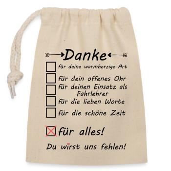 Fahrschule Fahrlehrer Abschiedsgeschenk Danke - Verschließbarer Geschenkbeutel aus Baumwolle (14x20cm) - Natur - Vorne