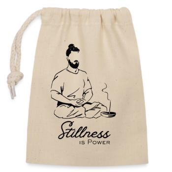 Stillness is Power - Closable cotton gift bag (14x20cm) - nature - Front