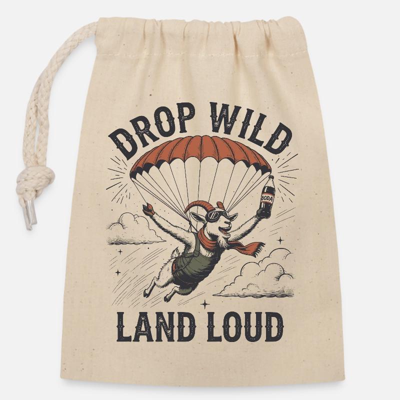 Drop Wild Land Loud - Closable cotton gift bag (14x20cm) - nature