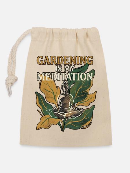Meditation Gardening - Verschließbarer Geschenkbeutel aus Baumwolle (14x20cm) - Natur