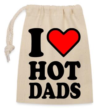 I love hot dads - Verschließbarer Geschenkbeutel aus Baumwolle (14x20cm) - Natur - Vorne