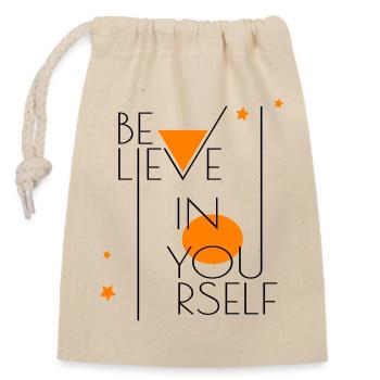 believe in yourself - Verschließbarer Geschenkbeutel aus Baumwolle (14x20cm) - Natur - Vorne