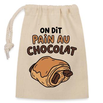 On dit pain au chocolat humour boulangerie - Sac cadeau en coton avec cordon (14 x 20 cm) - nature - Devant