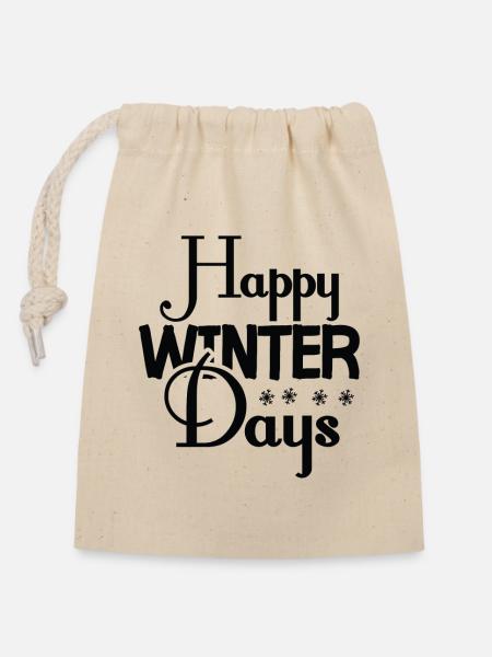 Happy Winter Days - Winterzeit - Verschließbarer Geschenkbeutel aus Baumwolle (14x20cm) - Natur