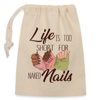 La vie est trop courte pour la technologie des ongles nue - Sac cadeau en coton avec cordon (14 x 20 cm) - nature - Devant