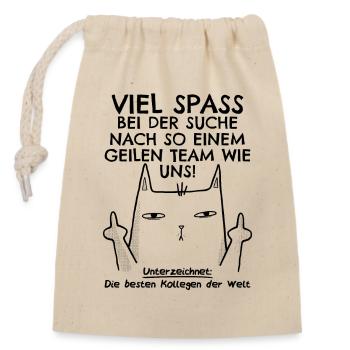 Jobwechsel Neuer Job Abschied Abschiedsgeschenk - Verschließbarer Geschenkbeutel aus Baumwolle (14x20cm) - Natur - Vorne