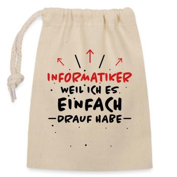 Informatiker Spruch Lustige Programmierer Geschenk - Verschließbarer Geschenkbeutel aus Baumwolle (14x20cm) - Natur - Vorne