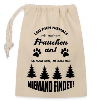 Never invest with your mistress - Closable cotton gift bag (14x20cm) - nature - Front