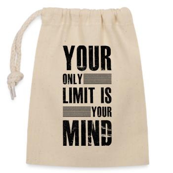 Your Only Limit Is On Your Mind lustiges Shirt - Verschließbarer Geschenkbeutel aus Baumwolle (14x20cm) - Natur - Vorne