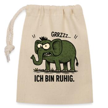 Wütender Elefant – Ich bin ruhig. - Verschließbarer Geschenkbeutel aus Baumwolle (14x20cm) - Natur - Vorne