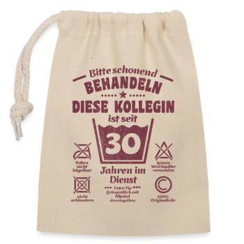 30 Jahre Dienst - Schonend behandeln - Kollegin - Verschließbarer Geschenkbeutel aus Baumwolle (14x20cm) - Natur - Vorne