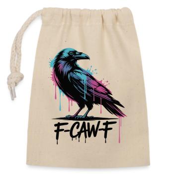 F-Caw-F Meme Crow - Sac cadeau en coton avec cordon (14 x 20 cm) - nature - Devant