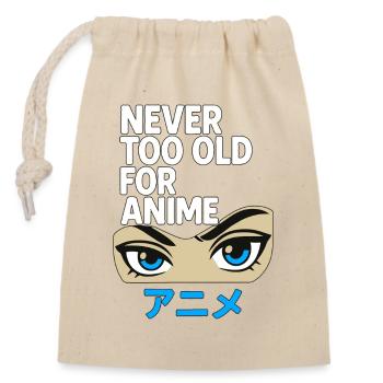 Never Too Old For Anime Japan Streetwear Design - Closable cotton gift bag (14x20cm) - nature - Front