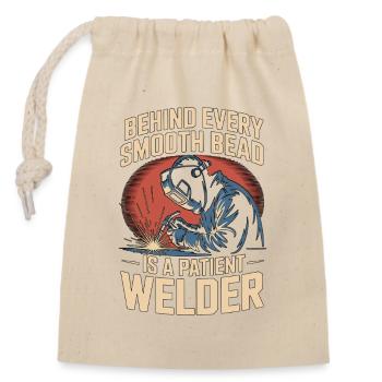 Welder Behind Every Smooth Bead Is Craftsmanship - Closable cotton gift bag (14x20cm) - nature - Front