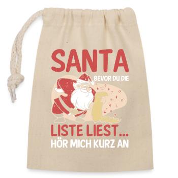 Santa Claus Christmas Time Naughty Christmas - Closable cotton gift bag (14x20cm) - nature - Front