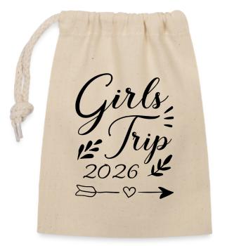 Girls Trip 2026 Mädelstour Mädlstrip Mädelstrip - Verschließbarer Geschenkbeutel aus Baumwolle (14x20cm) - Natur - Vorne