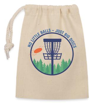 Pas de petites balles, juste de gros disques, drôle de disc golf - Sac cadeau en coton avec cordon (14 x 20 cm) - nature - Devant