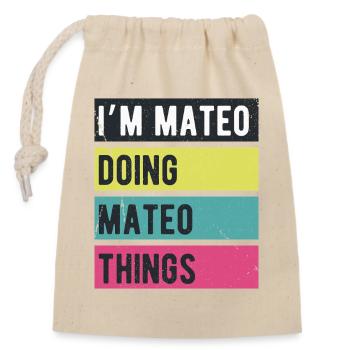 Ich bin Mateo und mache Mateo Things Retrofarben - Verschließbarer Geschenkbeutel aus Baumwolle (14x20cm) - Natur - Vorne