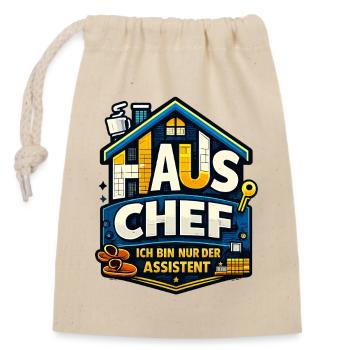 Haus Chef – ich bin nur der Assistent - Verschließbarer Geschenkbeutel aus Baumwolle (14x20cm) - Natur - Vorne