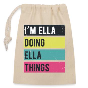 Ich bin Ella, die Ella-Dinge Retro-Farben machen - Verschließbarer Geschenkbeutel aus Baumwolle (14x20cm) - Natur - Vorne