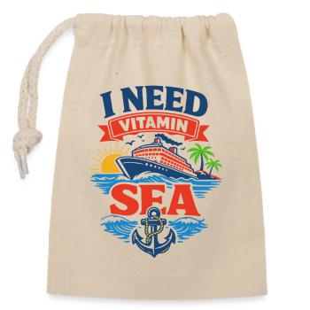I Need Vitamin Sea | Cruise pun motif - Closable cotton gift bag (14x20cm) - nature - Front