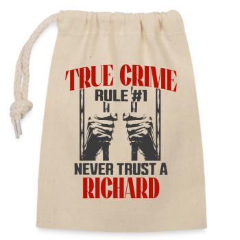 True Crime Richard True Crime - Verschließbarer Geschenkbeutel aus Baumwolle (14x20cm) - Natur - Vorne