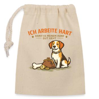 I work hard to make my dog feel good - Closable cotton gift bag (14x20cm) - nature - Front
