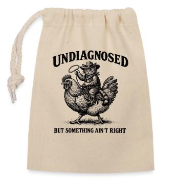 Nicht diagnostiziert, aber irgendetwas stimmt nich - Verschließbarer Geschenkbeutel aus Baumwolle (14x20cm) - Natur - Vorne