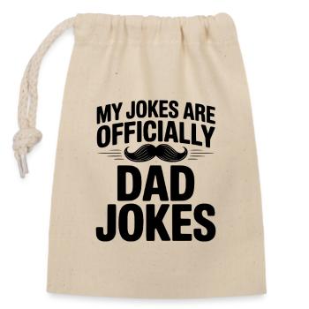 Mes blagues sont officiellement des blagues de papa - Sac cadeau en coton avec cordon (14 x 20 cm) - nature - Devant