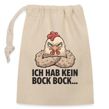  Ich Hab Kein Bock Bock Lustiges Genervtes Huhn - Verschließbarer Geschenkbeutel aus Baumwolle (14x20cm) - Natur - Vorne
