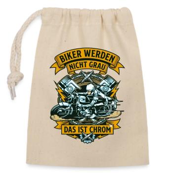 Biker werden nicht grau das ist Chrom Motorrad - Verschließbarer Geschenkbeutel aus Baumwolle (14x20cm) - Natur - Vorne