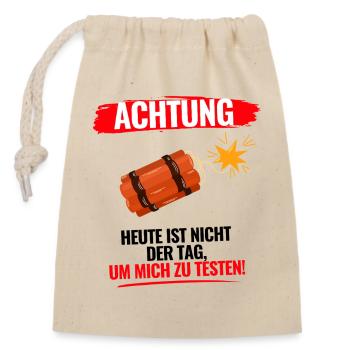 Heute Nicht Testen - Verschließbarer Geschenkbeutel aus Baumwolle (14x20cm) - Natur - Vorne