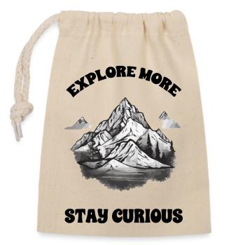 Explore more, be curious - Closable cotton gift bag (14x20cm) - nature - Front