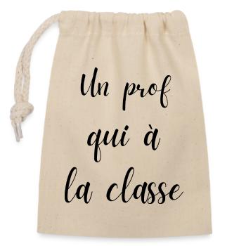 un prof qui a la classe - Sac cadeau en coton avec cordon (14 x 20 cm) - nature - Devant