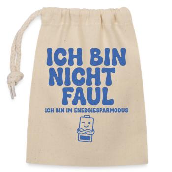 I'm Not Lazy Low Power Mode - Closable cotton gift bag (14x20cm) - nature - Front