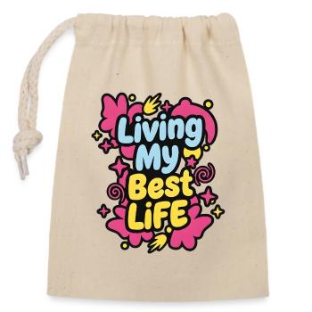 Living My Best Life – Streetwear-Pop-Ästhetik - Verschließbarer Geschenkbeutel aus Baumwolle (14x20cm) - Natur - Vorne
