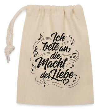 Ich bete an die Macht der Liebe - Lettering - Verschließbarer Geschenkbeutel aus Baumwolle (14x20cm) - Natur - Vorne