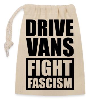 Drive Vans Fight Fascism - Verschließbarer Geschenkbeutel aus Baumwolle (14x20cm) - Natur - Vorne