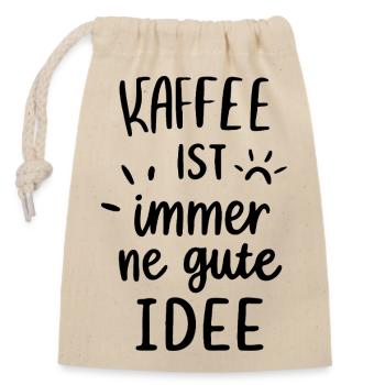 Coffee is always a good idea - Closable cotton gift bag (14x20cm) - nature - Front