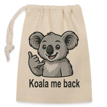 Cute koala phone call koala saying - Closable cotton gift bag (14x20cm) - nature - Front