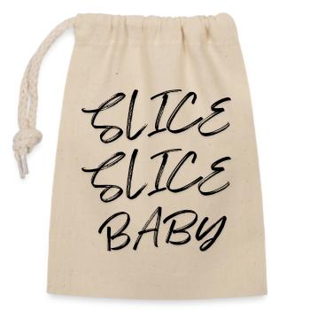 Slice Slice Baby - Closable cotton gift bag (14x20cm) - nature - Front