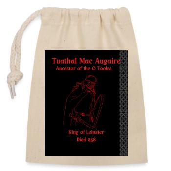 Tuathal Mac Augaire, Ancestor of the O Tooles - Closable cotton gift bag (14x20cm) - nature - Front