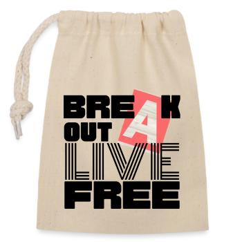 BREAK OUT one - Verschließbarer Geschenkbeutel aus Baumwolle (14x20cm) - Natur - Vorne
